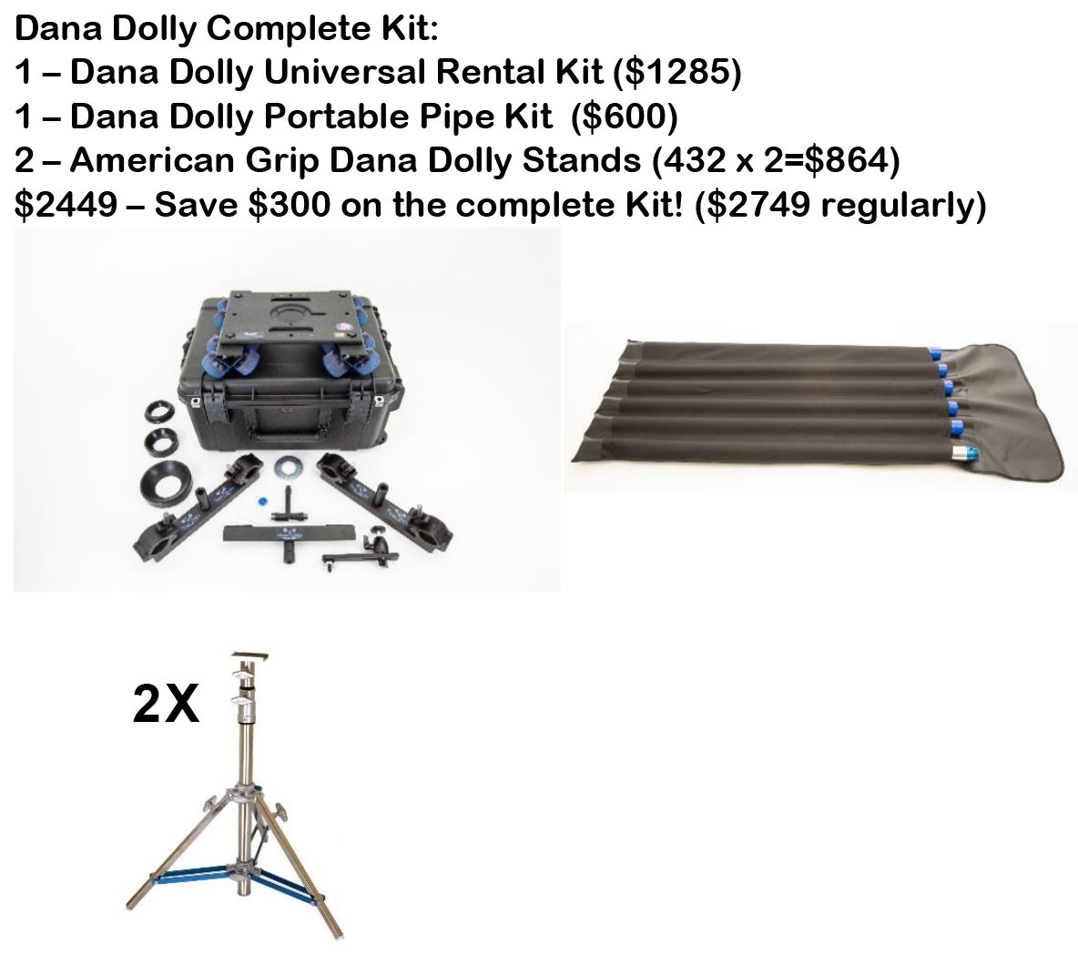 Dana Dolly Complete Kit Combo camera dolly system with portable pipe and stands